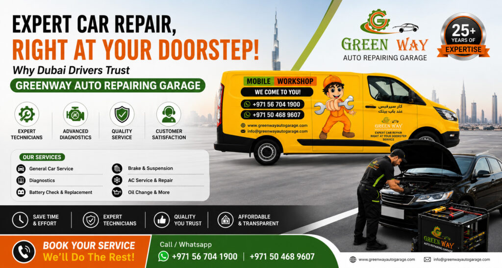 Expert Car Repair, Right at Your Doorstep: Why Dubai Drivers Trust Greenway Auto Repairing Garage