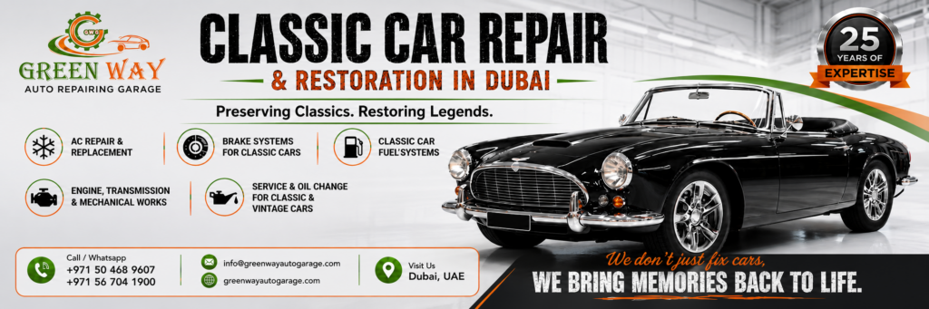 Classic Car Repair & Restoration in Dubai: Preserving Legends, One Detail at a Time